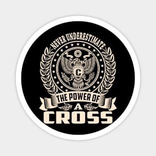 CROSS Magnet